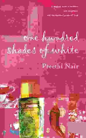 100 Shades of White by Preethi Nair