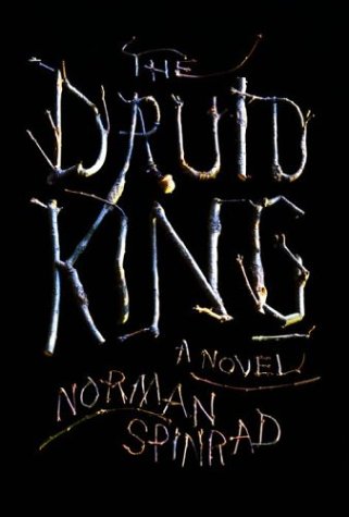 The Druid King by Norman Spinrad