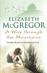 A Way Through the Mountains by Elizabeth McGregor