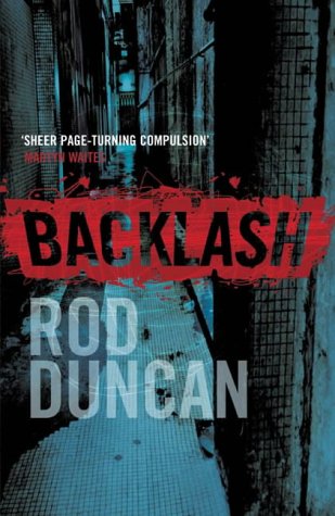 Backlash by Rod Duncan