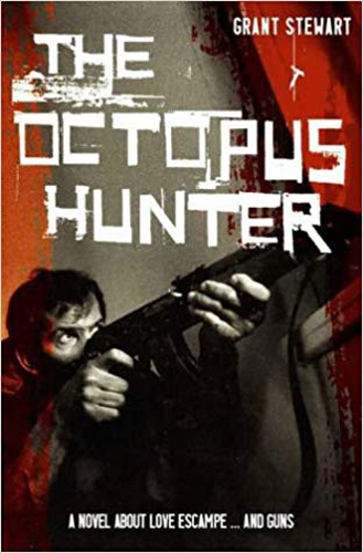 The Octopus Hunter by Grant Stewart