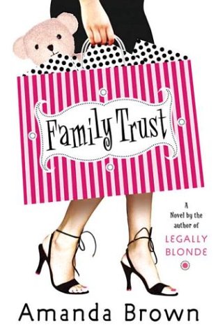 Family Trust by Amanda Brown