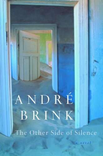 The Other Side of Silence by Andre Brink