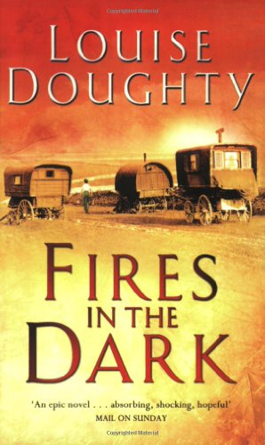 Fires in the Dark by Louise Doughty