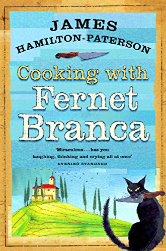 Cooking with Fernet Branca by James Hamilton-Paterson