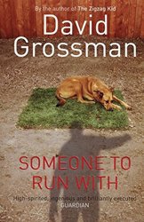 Someone to Run With by David Grossman