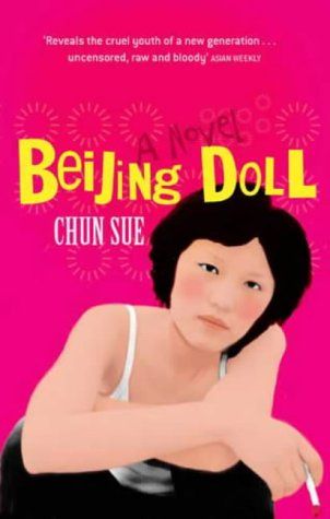 Beijing Doll: a novel by Sue Chun
