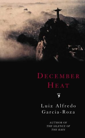December Heat by Luiz Alfredo Garcia-Roza