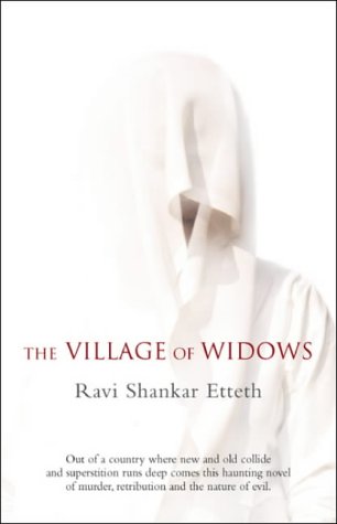 The Village of Widows by Ravi Shankar Etteth