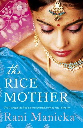 The Rice Mother by Rani Manicka