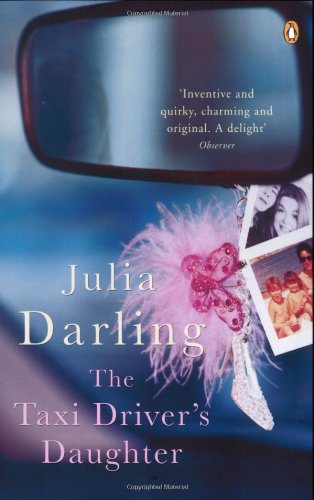 The Taxi Driver's Daughter by Julia Darling