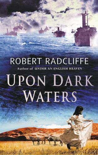 Upon Dark Waters by Robert Radcliffe