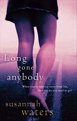 Long Gone Anybody by Susannah Waters