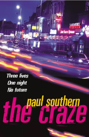 The Craze by Paul Southern
