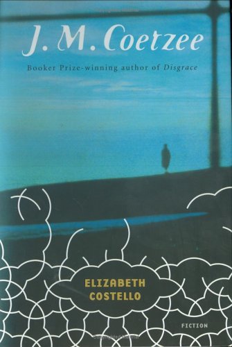 Elizabeth Costello by J M Coetzee