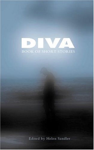 Diva Book of Short Stories by Helen Sandler