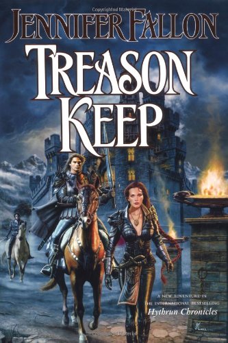 Treason Keep by Jennifer Fallon