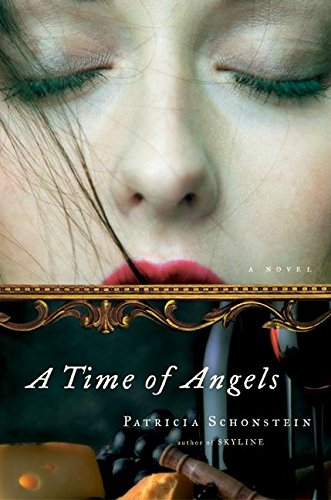 A Time of Angels by Patricia Schonstein