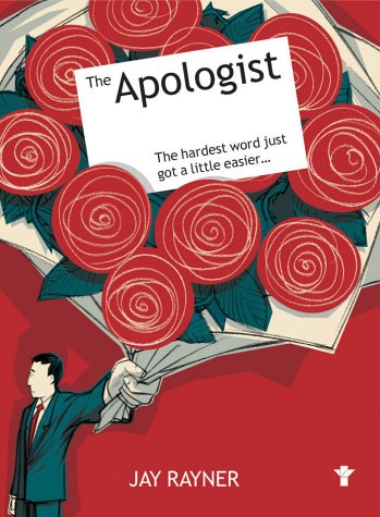 The Apologist by Jay Rayner