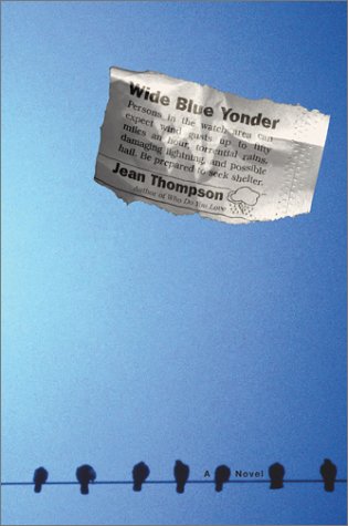 Wide Blue Yonder by Jean Thompson