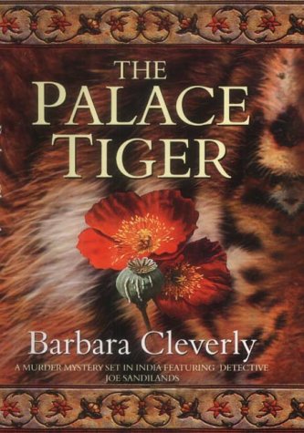 The Palace Tiger by Barbara Cleverly