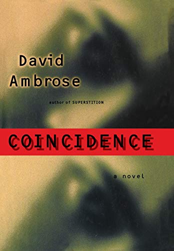 Coincidence by David Ambrose