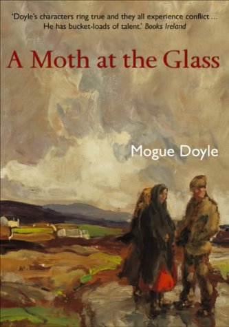 A Moth at the Glass by Mogue Doyle