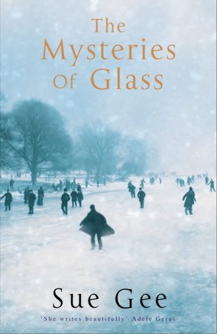 The Mysteries of Glass by Sue Gee
