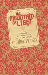 The Mountain of Light by Claire Allen