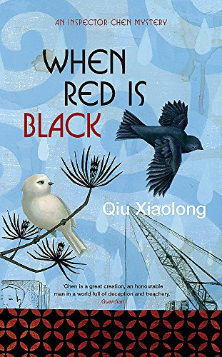 When Red is Black by Qiu Xiaolong