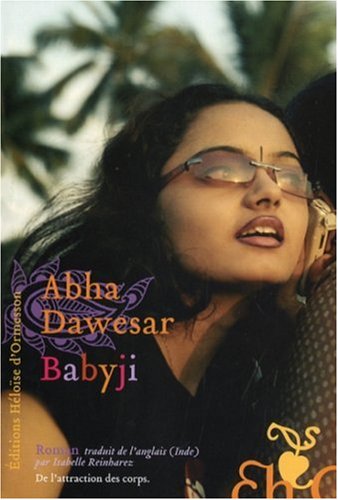 Babyji by Abha Dawesar