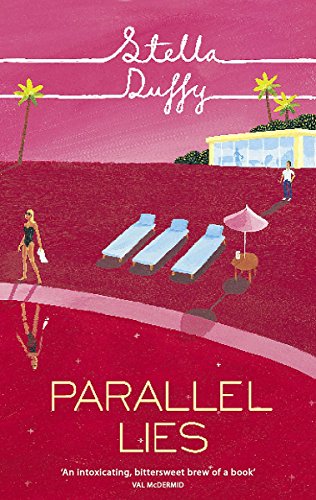 Parallel Lies by Stella Duffy
