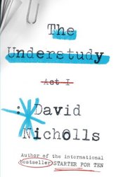 The Understudy by David Nicholls