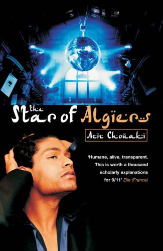 The Star of Algiers by Aziz Chouaki