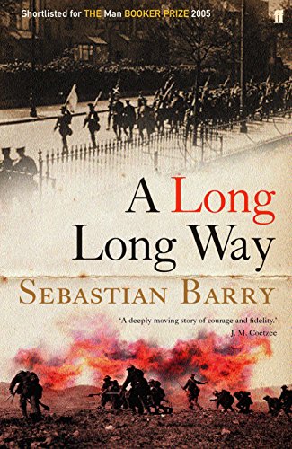 A Long Long Way by Sebastian Barry