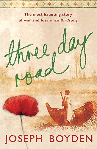 Three Day Road by Joseph Boyden