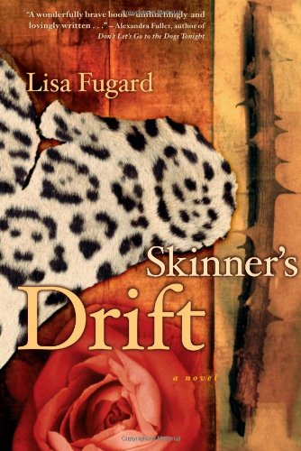 Skinner's Drift by Lisa Fugard