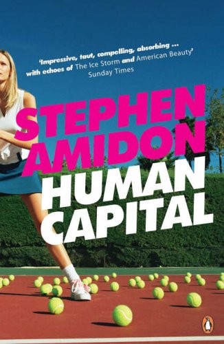 Human Capital by Stephen Amidon