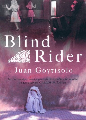 The Blind Rider by Juan Goytisolo