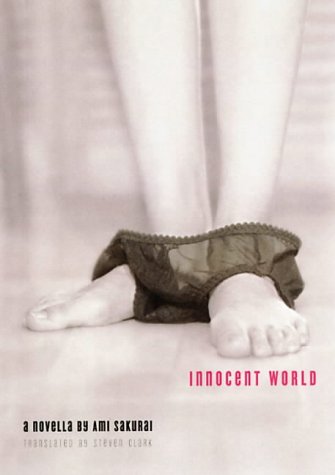 Innocent World by Amy Sakurai