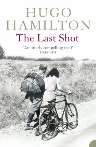 The Last Shot by Hugo Hamilton