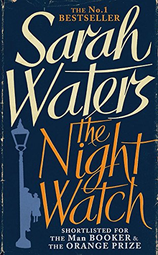 The Night Watch by Sarah Waters