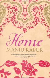 Home by Manju Kapur