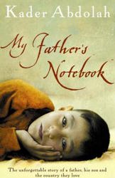 My Father's Notebook by Kader Abdolah