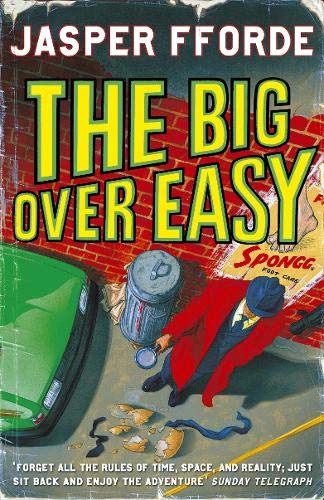 The Big Over Easy by Jasper Fforde