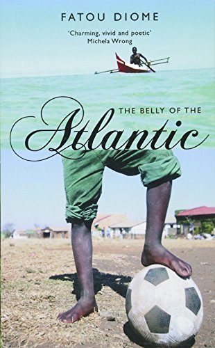 The Belly of the Atlantic by Fatou Diome