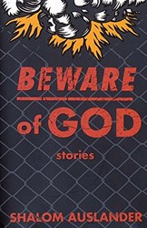Beware of God by Shalom Auslander