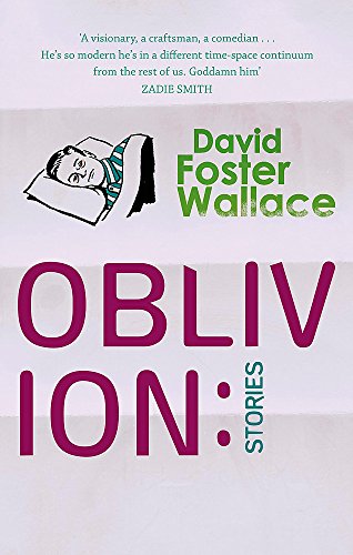 Oblivion by David Foster Wallace