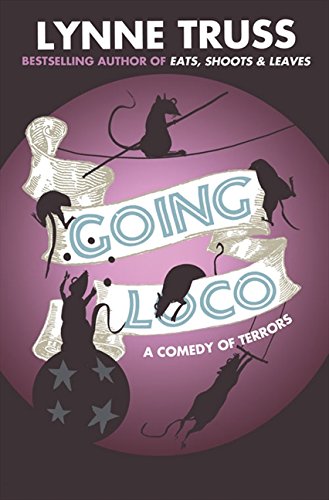 Going Loco by Lynne Truss