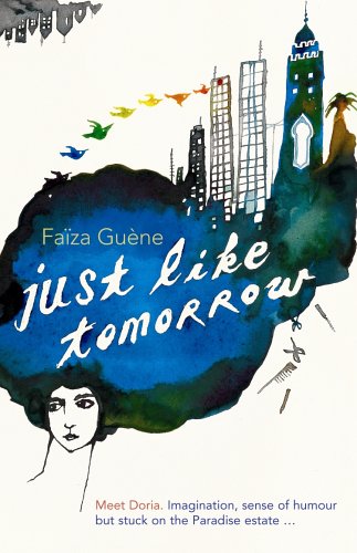 Just Like Tomorrow by Faiza Guene